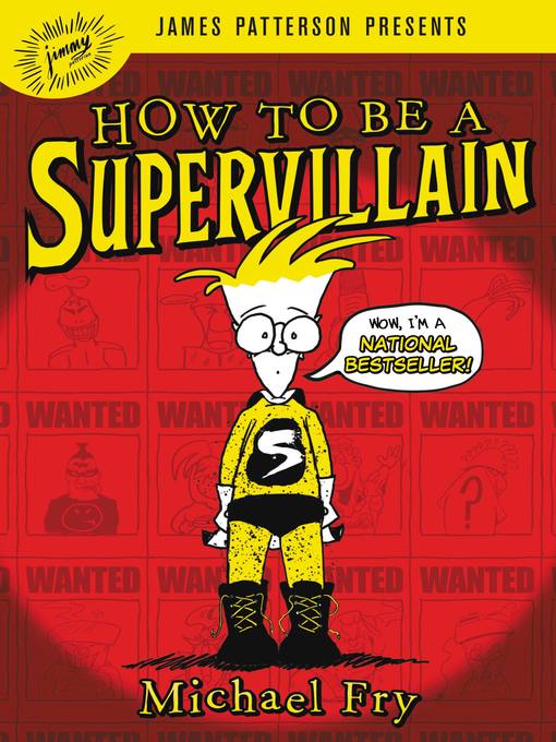 Title details for How to Be a Supervillain by Michael Fry - Available
